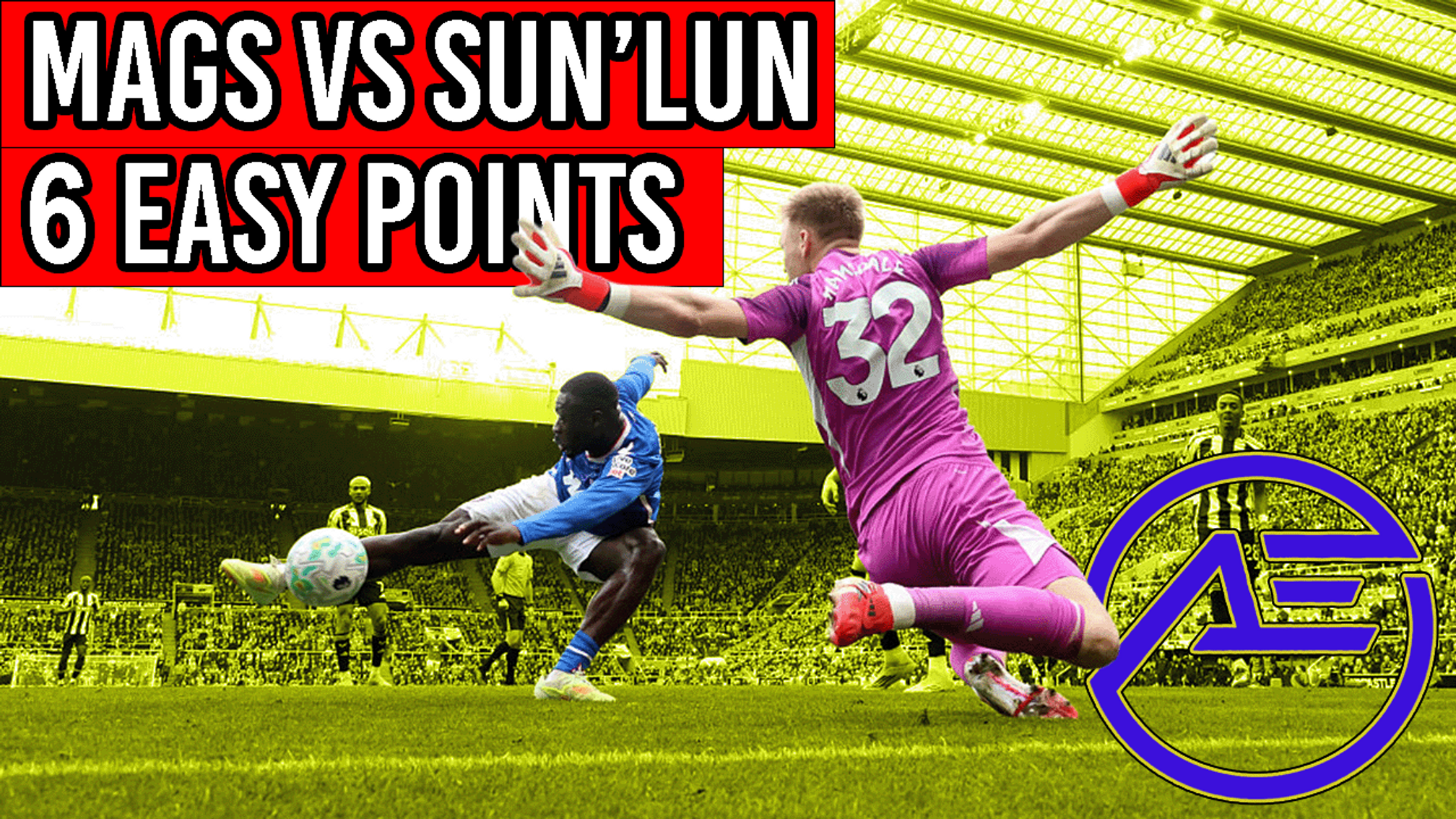 6 Easy Points - Mags vs Sun'lun